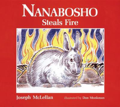 Nanabosho steals fire