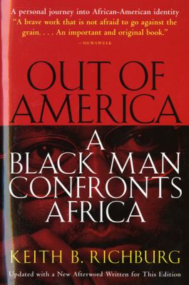 Out of America : a black man confronts Africa