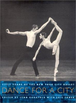 Dance for a city : fifty years of the New York City Ballet