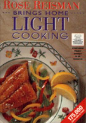 Rose Reisman brings home light cooking