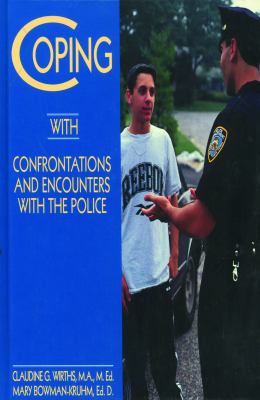 Coping with confrontations and encounters with the police