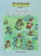 The 14 forest mice and the summer laundry day