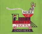 More of Brer Rabbit's tricks