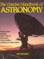 The concise handbook of astronomy