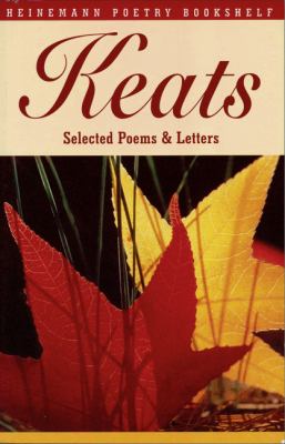 Keats : selected poems and letters