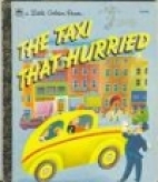 The taxi that hurried