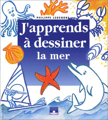 J'apprends à dessiner la mer