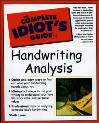 The complete idiot's guide to handwriting analysis