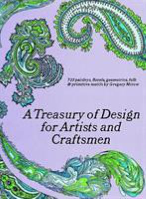 A treasury of design for artists and craftsmen