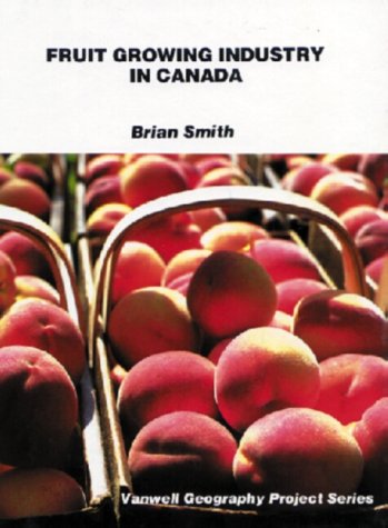Fruit growing industry in Canada