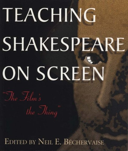 Teaching Shakespeare on screen