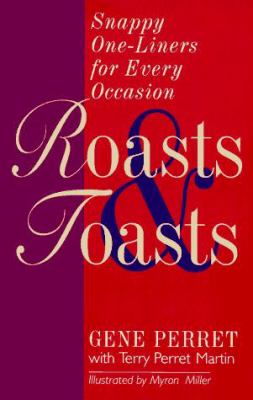 Roasts & toasts : snappy one-liners for every occasion