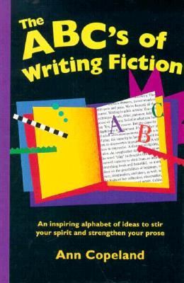 The ABC's of writing fiction