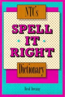 NTC's spell it right dictionary