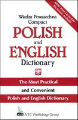 Compact Polish and English dictionary : English-Polish, Polish-English