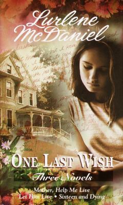 One last wish : [three novels]