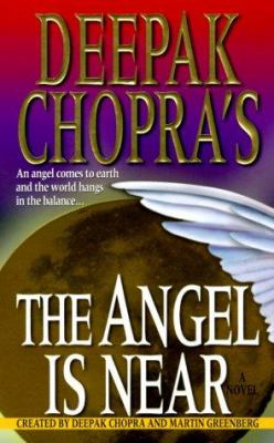 Deepak Chopra's The angel is near