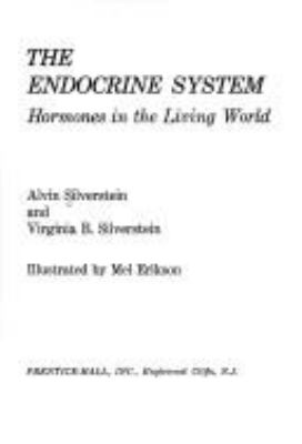 The endocrine system; : hormones in the living world