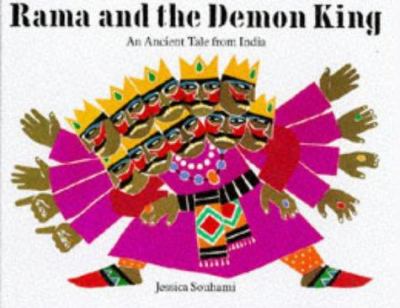 Rama and the demon king : a tale of ancient India