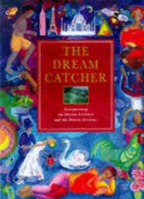 The dream catcher : unravel the mysteries of your sleeping mind