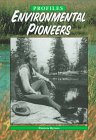 Environmental pioneers