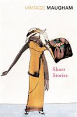 W. Somerset Maugham : short stories