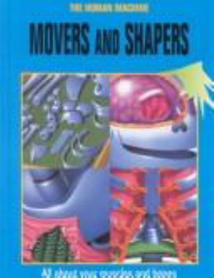 Movers and shapers