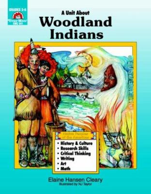 A thematic unit about Woodland Indians
