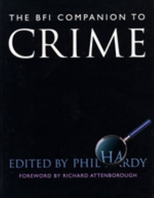 The BFI companion to crime