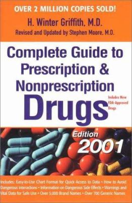 Complete guide to prescription & nonprescription drugs