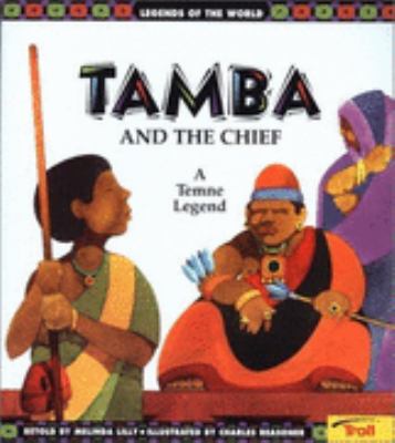 Tamba and the chief : a Temne legend