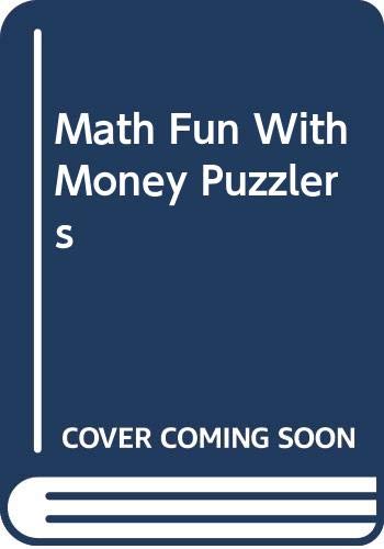 Math fun with money puzzlers