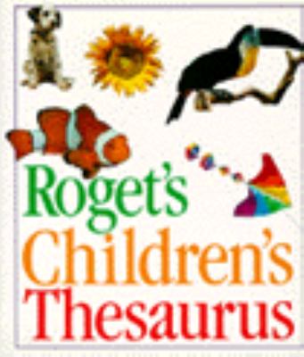 Roget's children's thesaurus