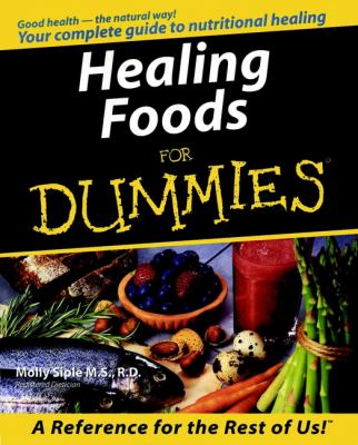 Healing foods for dummies