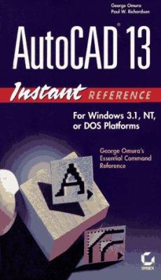 AutoCAD 13 instant reference