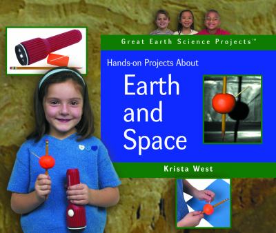 Hands-on projects about earth and space