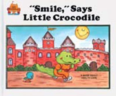 "Smile," says little Crocodile