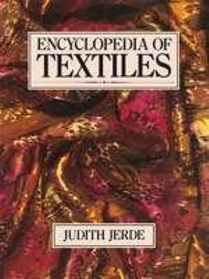 Encyclopedia of textiles