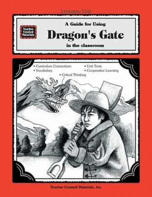 A literature unit for Dragon's gate by Laurence Yep