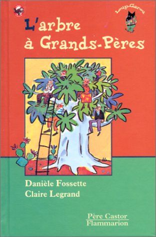 L'arbre à Grands-Pères