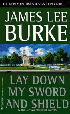 Lay down my sword and shield : a novel