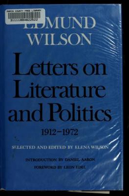 Letters on literature and politics, 1912-1972