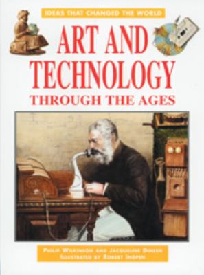 Art and technology through the ages