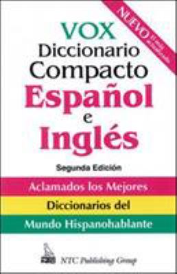 Vox diccionario compacto español e inglés : inglés-español/español-inglés