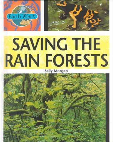 Saving the rain forests