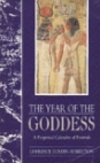 The year of the goddess : a perpetual calender of festivals