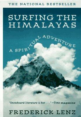 Surfing the Himalayas : a spiritual adventure