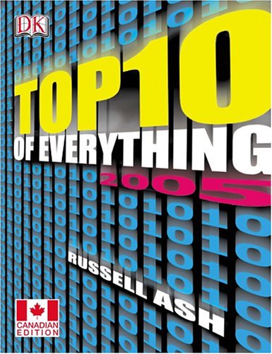 The top 10 of everything, 2005