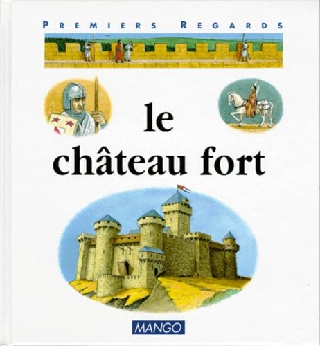 Le château fort