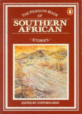 The Penguin book of Southern African stories